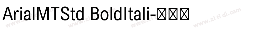 ArialMTStd BoldItali字体转换